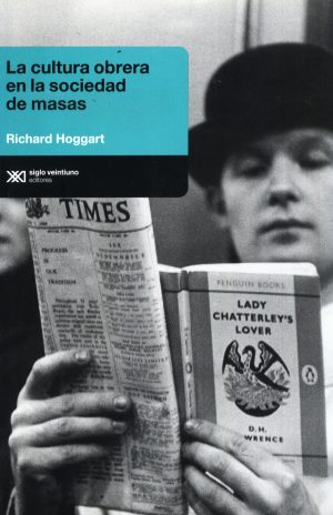 CULTURA OBRERA EN LA SOCIEDAD DE MASAS LA