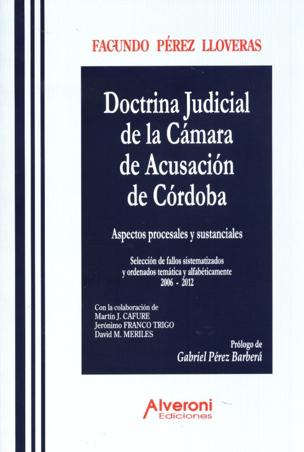 DOCTRINA JUDICIAL DE LA CAMARA DE ACUSACION C