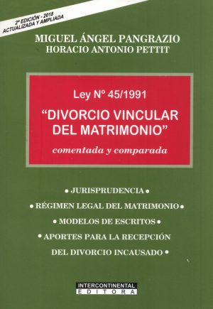 DIVORCIO VINCULAR DEL MATRIMONIO COMENTADA