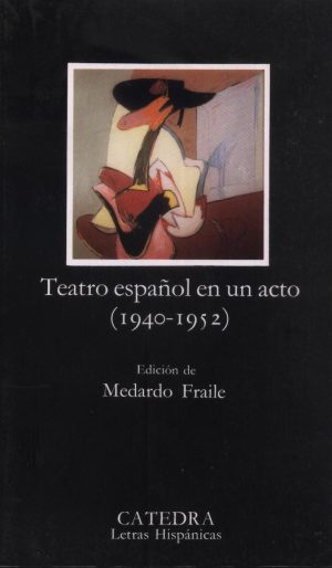 TEATRO ESPAÑOL EN UN ACTO 1940 1952