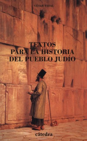 TEXTOS PARA LA HISTORIA DEL PUEBLO JUDIO