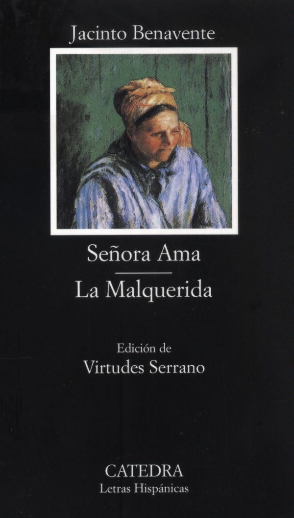 SEÑORA AMA LA MALQUERIDA