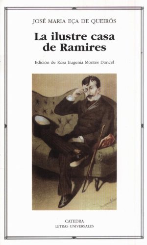 ILUSTRE CASA DE RAMIRES LA