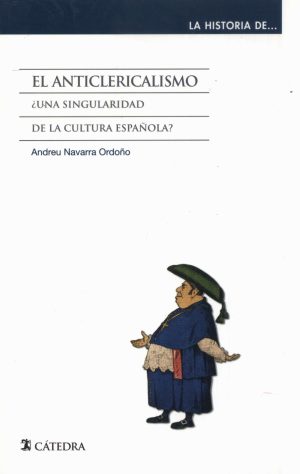 ANTICLERICALISMO EL