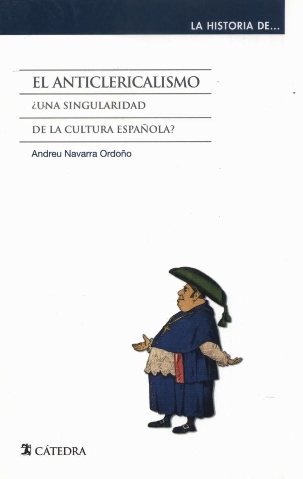 ANTICLERICALISMO EL