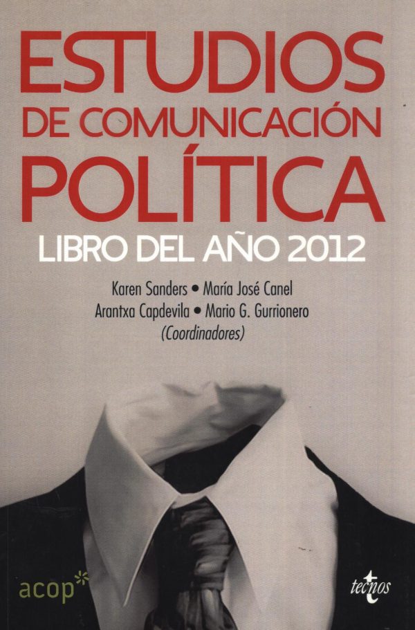 ESTUDIOS DE COMUNICACION POLITICA