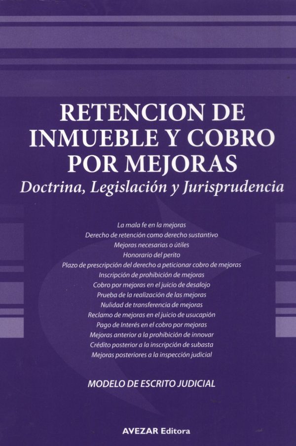 RETENCION DE INMUEBLE Y COBRO POR MEJORAS