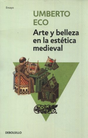 ARTE Y BELLEZA EN LA ESTETICA MEDIEVAL