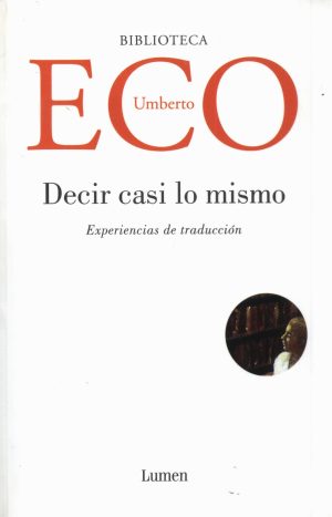 DECIR CASI LO MISMO