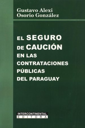 SEGURO DE CAUCION EN LAS CONTRATACIONES PUBLI