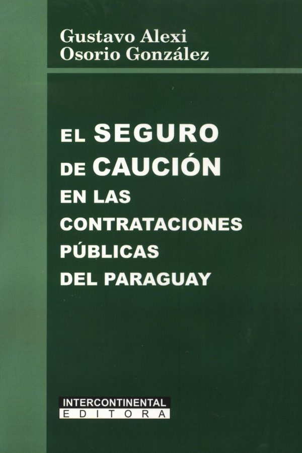 SEGURO DE CAUCION EN LAS CONTRATACIONES PUBLI