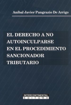 DERECHO A NO AUTOINCULPARSE
