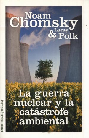 GUERRA NUCLEAR Y LA CATASTROFE AMBIENTAL LA