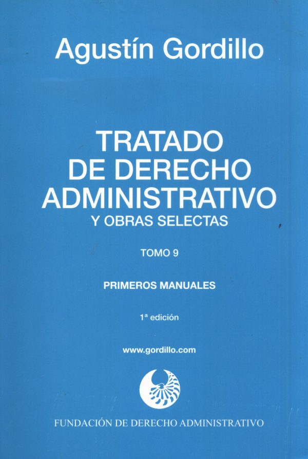 TRATADO DE DERECHO ADMINISTRATIVO TOMO IX