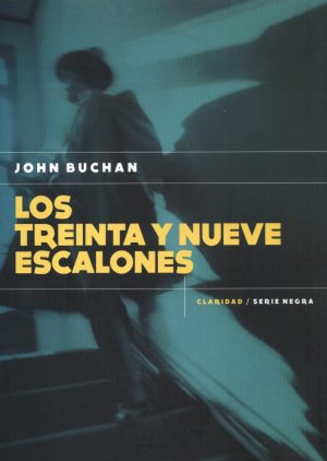 TREINTA Y NUEVE ESCALONES LOS