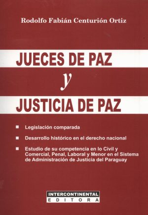 JUECES DE PAZ Y JUSTICIA DE PAZ