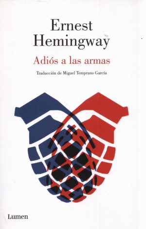 ADIOS A LAS ARMAS