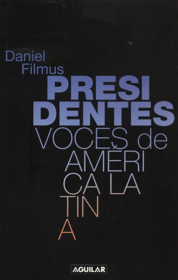 PRESIDENTES VOCES DE AMERICA LATINA
