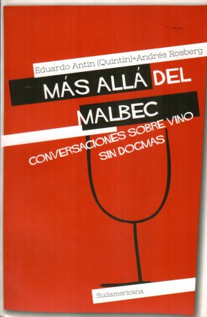 MAS ALLA DEL MALBEC