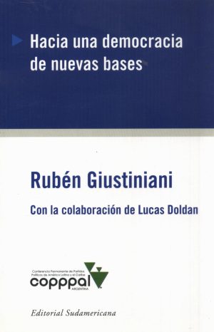 HACIA UNA DEMOCRACIA DE NUEVAS BASES