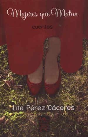 MUJERES QUE MATAN