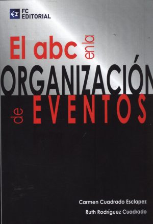 ABC EN LA ORGANIZACION DE EVENTOS