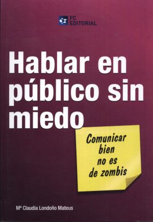 HABLAR EN PUBLICO SIN MIEDO