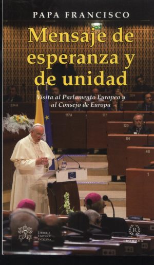 MENSAJE DE ESPERANZA Y DE UNIDAD