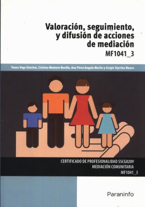 VALORACION SEGUIMIENTO Y DIFUSION DE ACCIONES