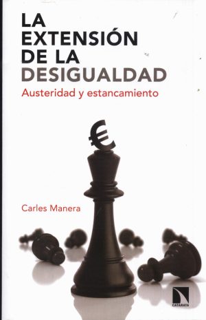 EXTENSION DE LA DESIGUALDAD LA