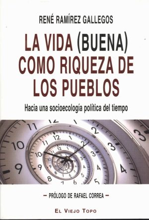 VIDA BUENA COMO RIQUEZA DE LOS PUEBLOS