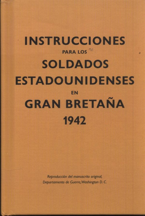 INSTRUCCIONES SOLDADOS ESTADOUNIDENSES