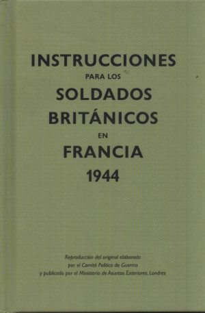 INSTRUCCIONES SOLDADOS BRITANICOS FRANCIA
