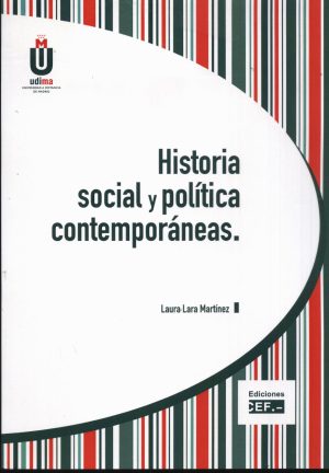 HISTORIA SOCIAL Y POLITICA CONTEMPORANEAS
