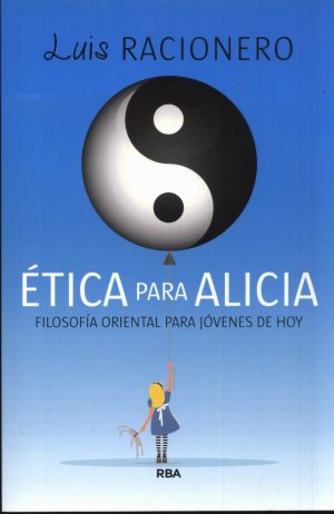 ETICA PARA ALICIA FILOSOFIA ORIENTAL
