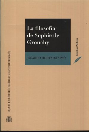 FILOSOFIA DE SOPHIE DE GROUCHY LA