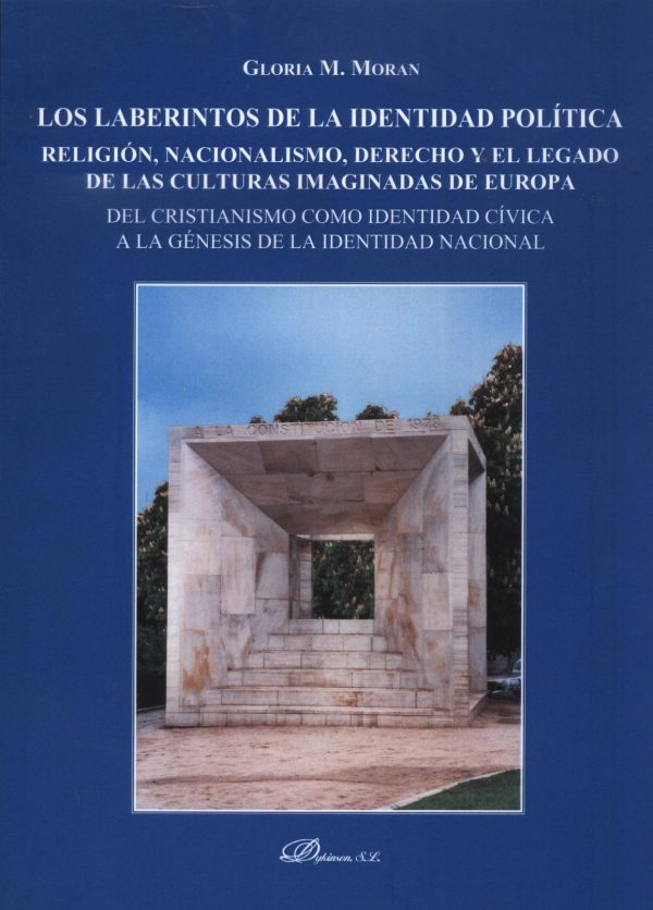 LABERINTOS DE LA IDENTIDAD POLITICA LOS