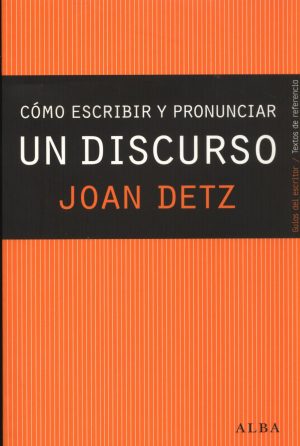 COMO ESCRIBIR Y PRONUNCIAR UN DISCURSO