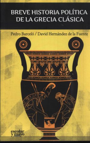 BREVE HISTORIA POLITICA DE LA GRECIA CLASICA