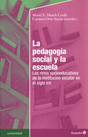PEDAGOGIA SOCIAL Y LA ESCUELA LA