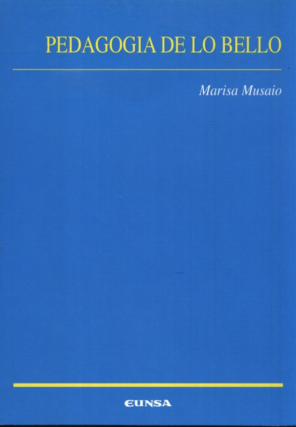 PEDAGOGIA DE LO BELLO