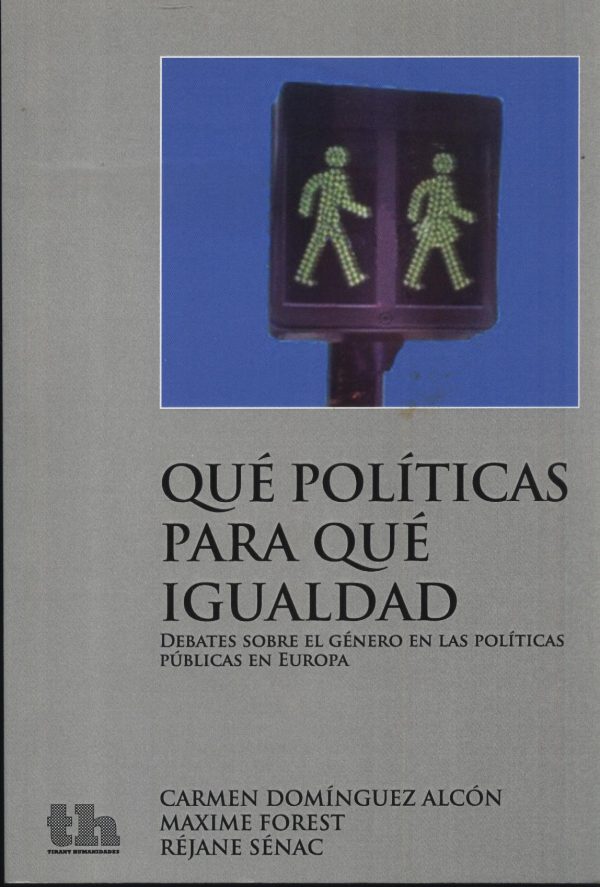 QUE POLITICAS PARA QUE IGUALDAD