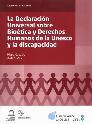 DECLARACION UNIVERSAL SOBRE BIOETICA Y