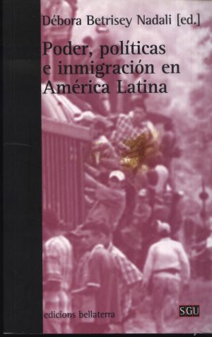 PODER POLITICAS E INMIGRACION EN AMERICA LATI