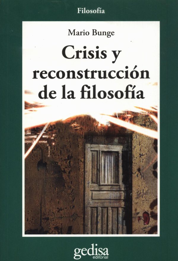 CRISIS Y RECONSTRUCCION DE LA FILOSOFIA