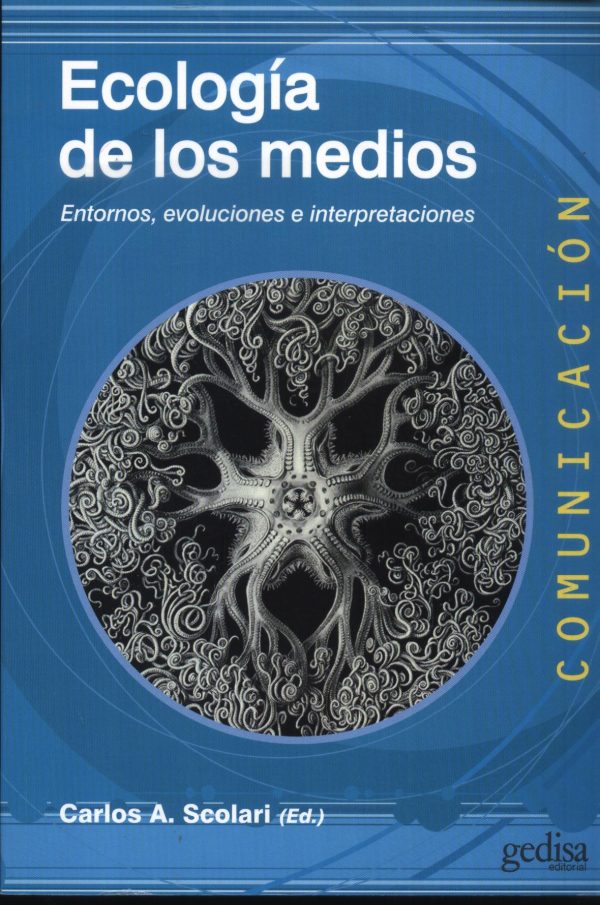 ECOLOGIA DE LOS MEDIOS