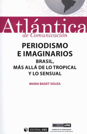 PERIODISMO E IMAGINARIOS