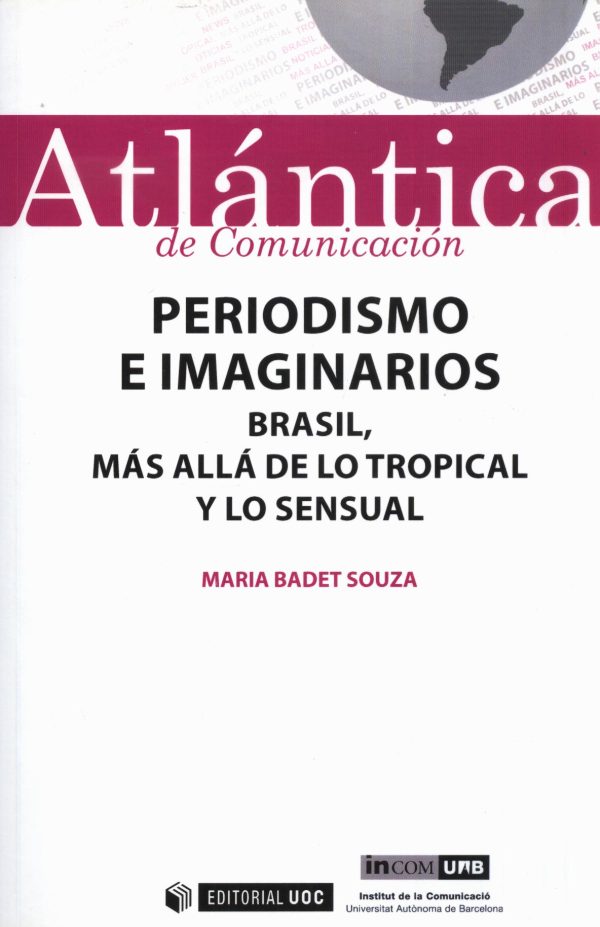 PERIODISMO E IMAGINARIOS