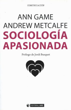 SOCIOLOGIA APASIONADA