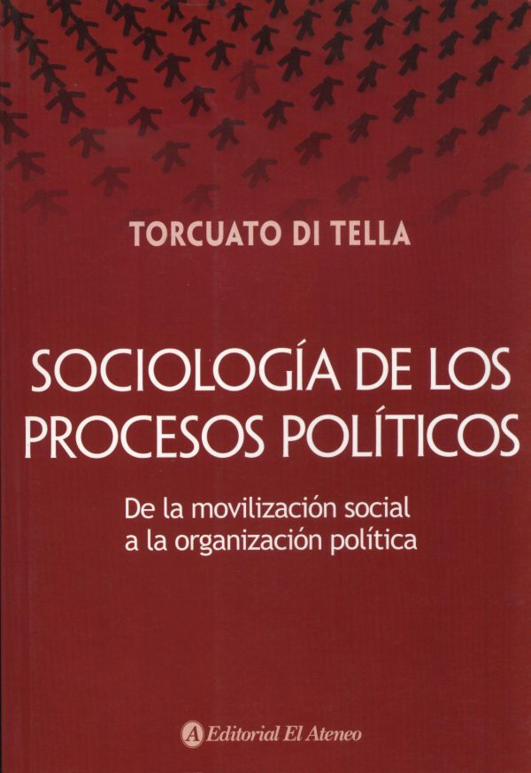 SOCIOLOGIA DE LOS PROCESOS POLITICOS